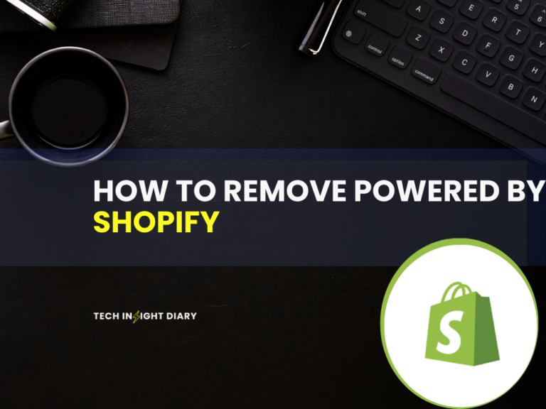 How to Remove Powered by Shopify