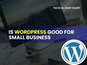 Is WordPress Good for Small Business