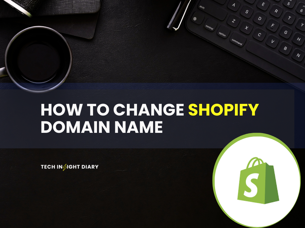 how to change shopify domain name