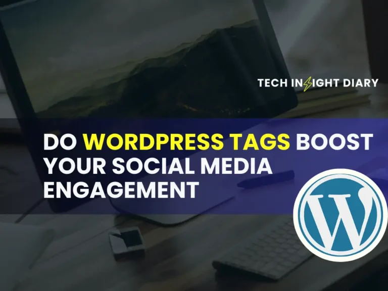 Do WordPress Tags Boost Your Social Media Engagement