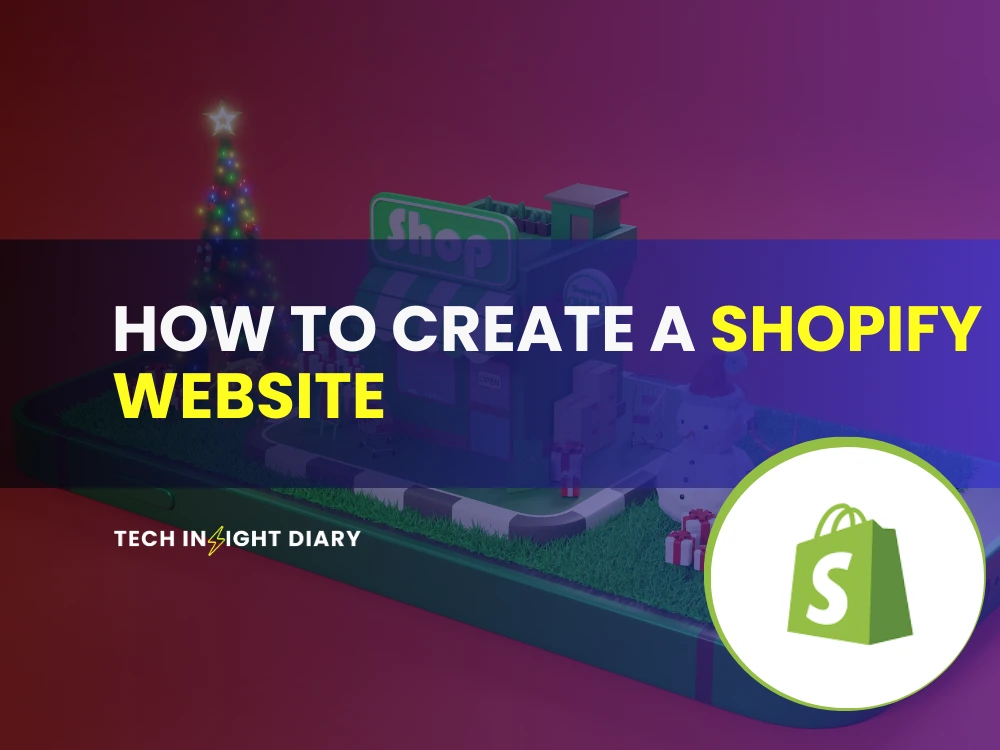 How to Create a Shopify Website