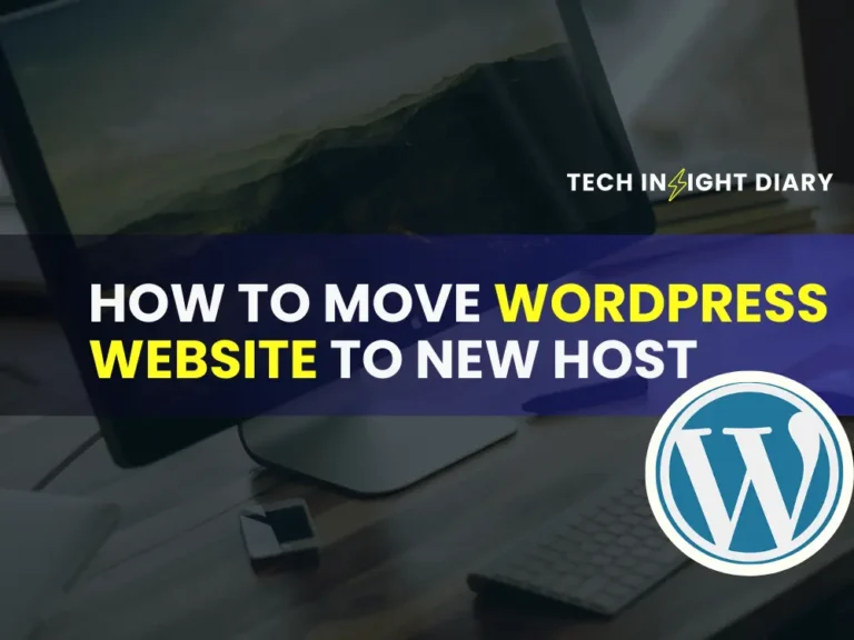 How to Move WordPress Website to New Host