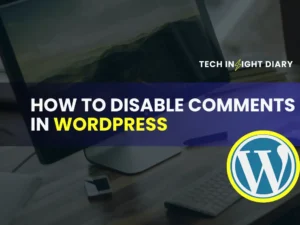 how to disable comments in wordpress