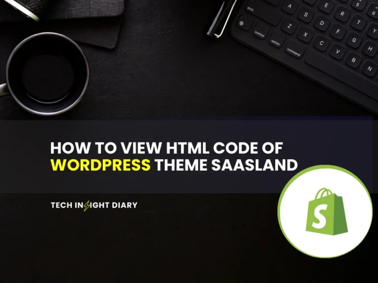 how to view html code of wordpress theme saasland